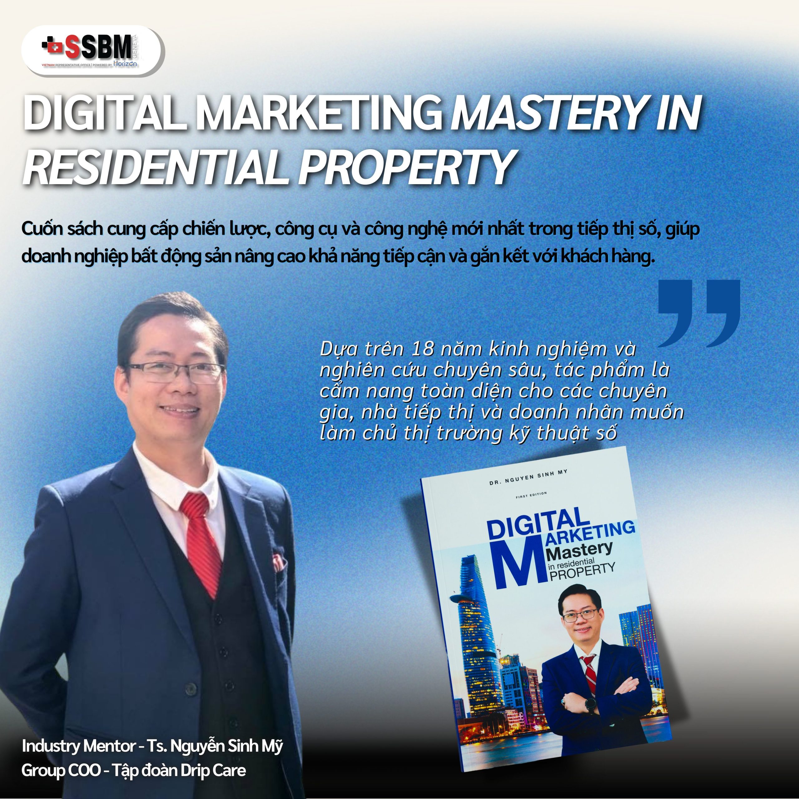 Digital Marketing Mastery in Residental Property - Nguyễn Sinh Mỹ